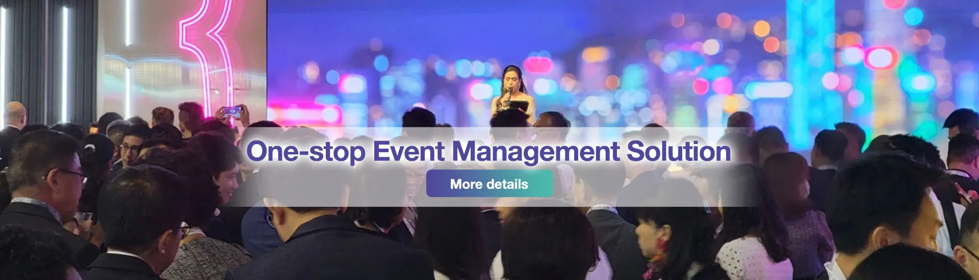 One-stop Event Management Solution