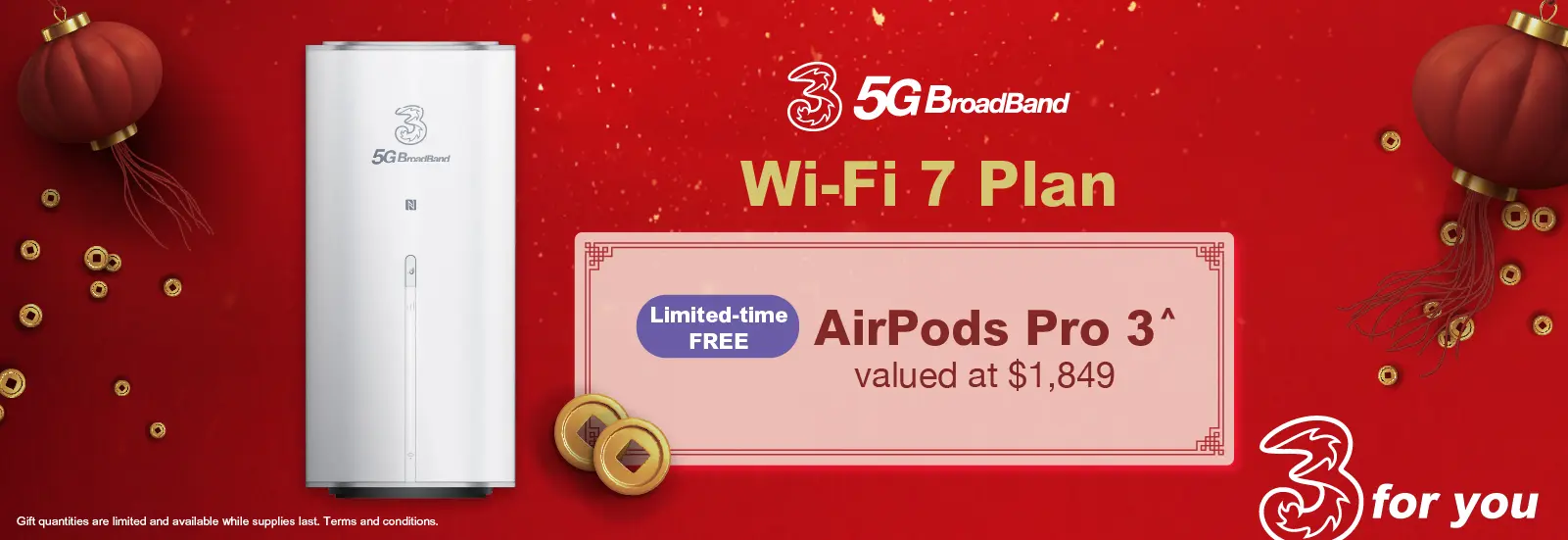 Limited-time FREE up to 4-month monthly fee or AirPods Pro 3, subscribe NOW and enjoy router rental fee waiver!