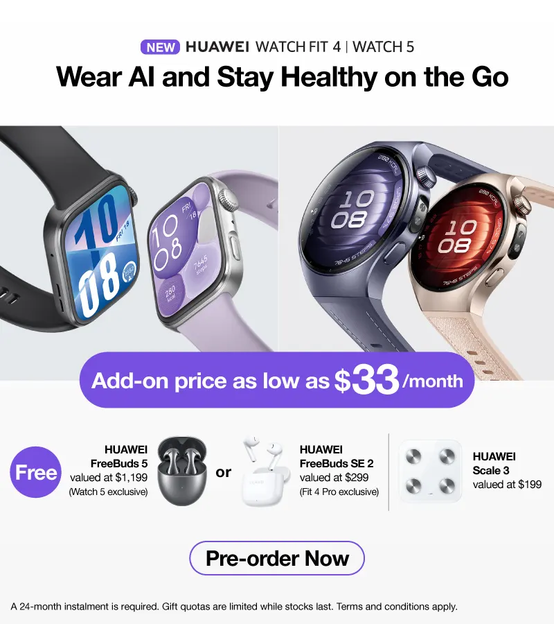 HUAWEI Watch 5 | HUAWEI Fit 4 / Fit 4 Pro | FreedBuds 6