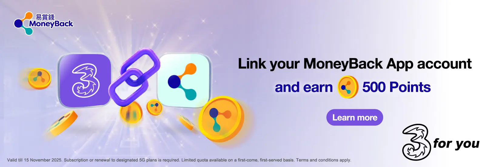 Link up MoneyBack App account and earn 500 Points