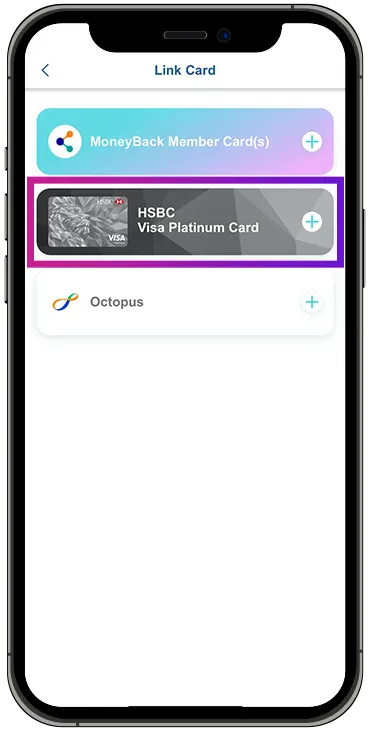 link your HSBC Visa Platinum Card to MoneyBack App account step 2