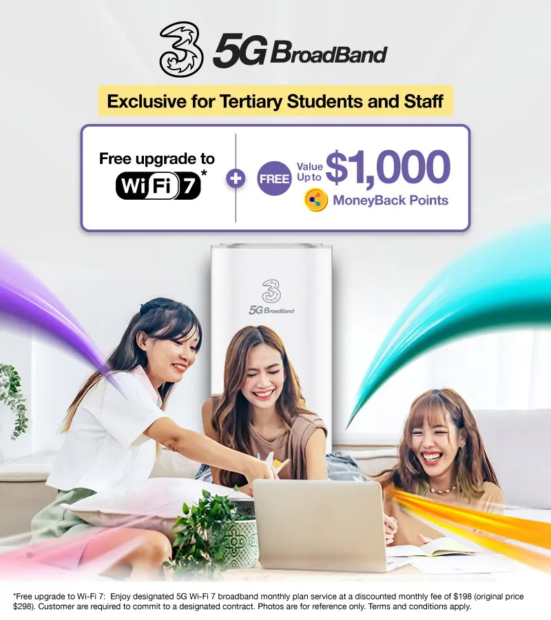 Back-to-School 5G Broadband Offer: Up to $4,800 rebate + $1,000 valued MB points! Wi-Fi 7 plan at just $198/month, no router rental fee—perfect for hall sharing!