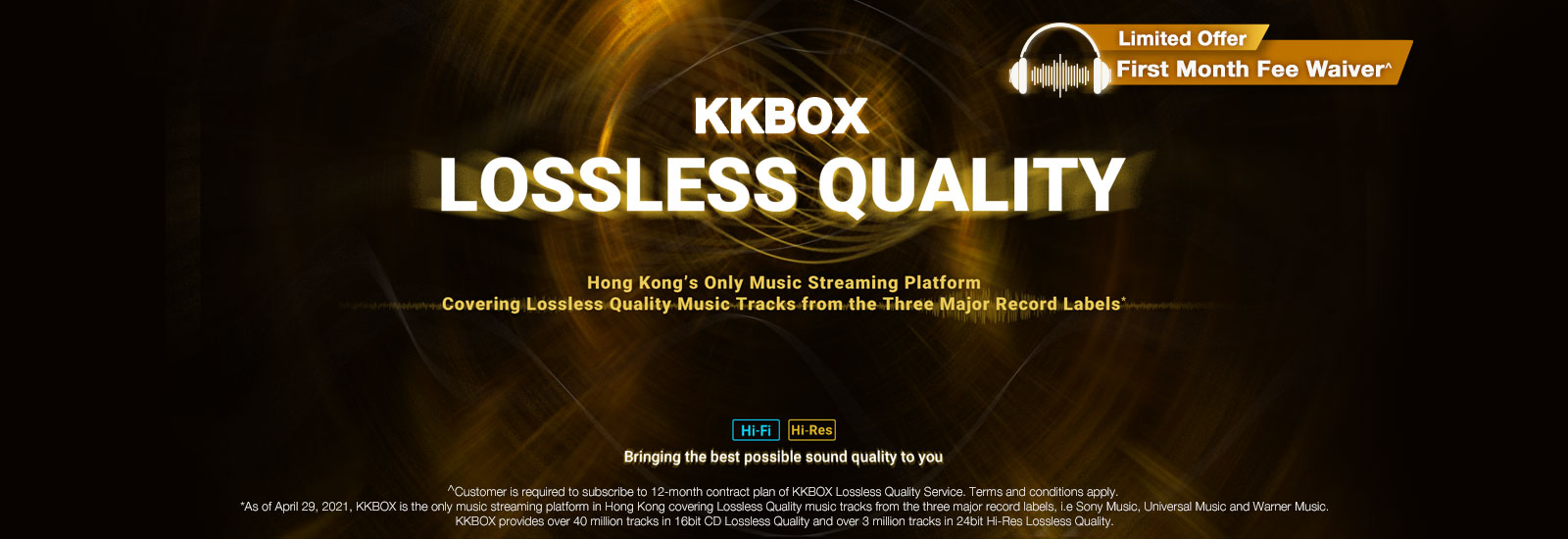 With lossless quality listening experience, brings your music streaming experience to the next level. Subscribe Now!